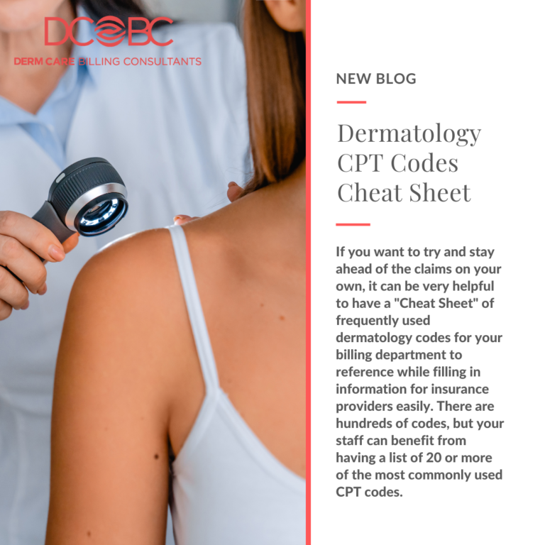 Dermatology CPT Codes Cheat Sheet for 2023 DCBC